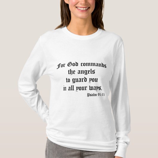Psalm 91:11 t-shirt (Voorkant)