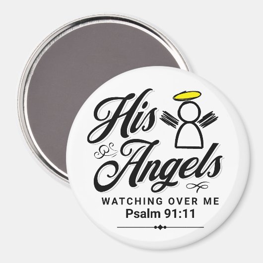 Psalm 91:11 Zijn engelen kijken over mij - Rond Magneet (Voorkant / Achterkant)