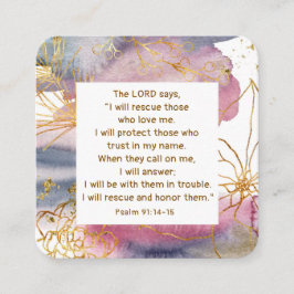 Psalm 91:14-15 De Heer zegt dat Ik de Bijbel zal r Vierkante Visitekaartje