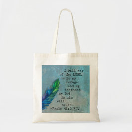 Psalm 91:2 Bijbelvers Tote Bag