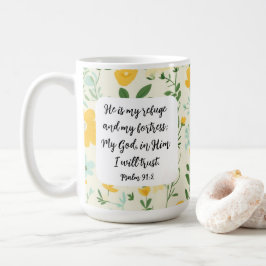 Psalm 91:2 Christian Coffee Mug Koffiemok