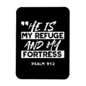 Psalm 91:2 Mijn schuilplaats en mijn vesting Chris Magneet (Verticaal)
