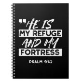 Psalm 91:2 Mijn schuilplaats en mijn vesting Chris Notitieboek (Voorkant)