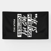 Psalm 91:2 Mijn schuilplaats en mijn vesting Chris Spandoek (Horizontaal)