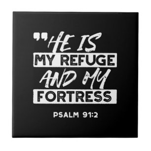 Psalm 91:2 Mijn schuilplaats en mijn vesting Chris Tegeltje