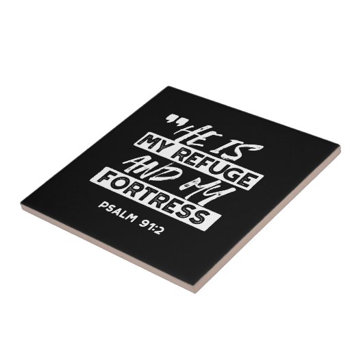 Psalm 91:2 Mijn schuilplaats en mijn vesting Chris Tegeltje (Zijkant)