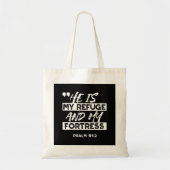 Psalm 91:2 Mijn schuilplaats en mijn vesting Chris Tote Bag (Voorkant)