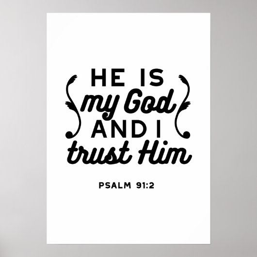Psalm 91:2 – Trust in God Christian Bible Verse Poster (Voorkant)