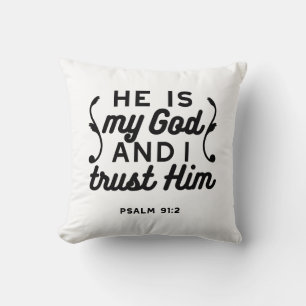 Psalm 91:2 – Vertrouw op God Christelijke Bijbelve Kussen