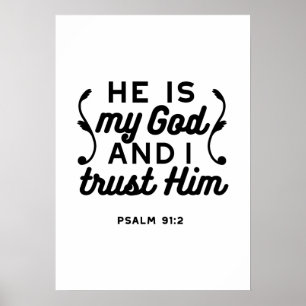 Psalm 91:2 – Vertrouw op God Christelijke Bijbelve Poster