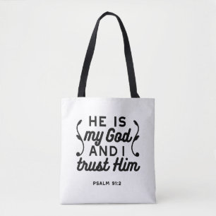 Psalm 91:2 – Vertrouw op God Christelijke Bijbelve Tote Bag