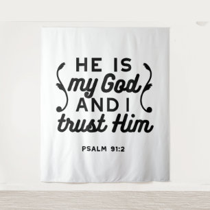 Psalm 91:2 – Vertrouw op God Christelijke Bijbelve Wandkleed