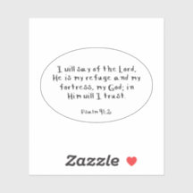 Psalm 91:2, vinylStickers met eigen snijden