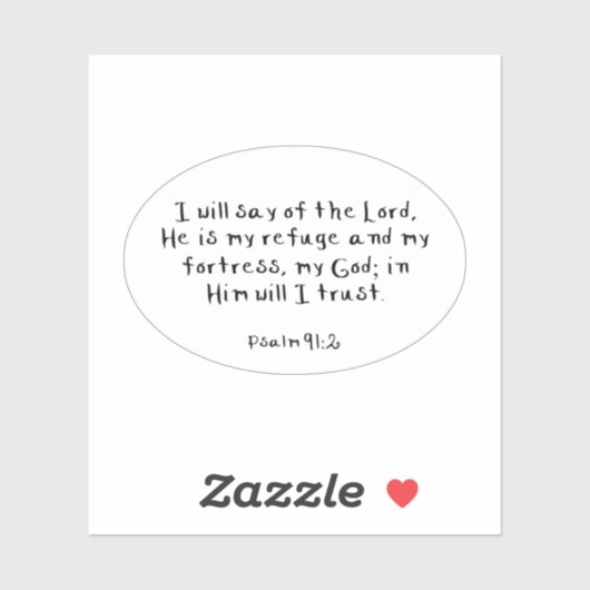Psalm 91:2, vinylStickers met eigen snijden Sticker (Vel)