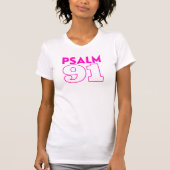 Psalm 91 Bijbelvers met roze vet ontwerp T-shirt (Voorkant)