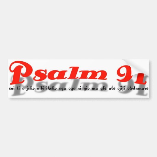 psalm 91 Bumpersticker ( yoruba taal ) (Voorkant)