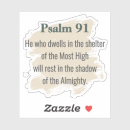 Psalm 91 Vinyl Sticker – He Who Dwells