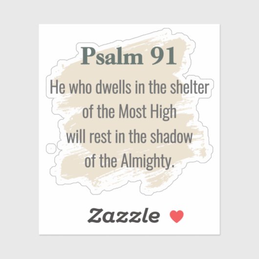 Psalm 91 Vinyl Sticker – He Who Dwells (Vel)