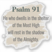 Psalm 91 Vinyl Sticker – Hij Die Vertoeft (Voorkant)