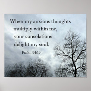 Psalm 94:19 Als mijn angstige gedachten zich verme Poster