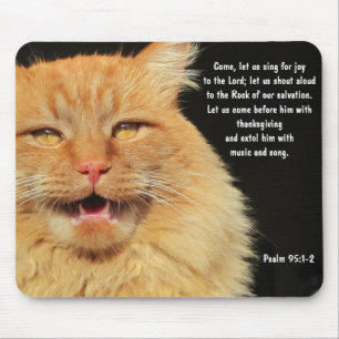 Psalm 95:1-2 met zingende grote oranje kat muismat