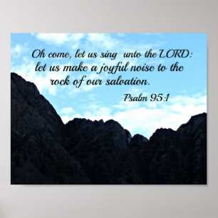 Psalm 95:1O komaan, laten we naar de Heer zingen Poster