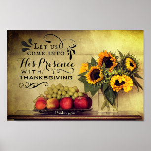 Psalm 95:2 in zijn aanwezigheid met Thanksgiving Poster