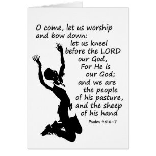 Psalm 95:6-7 Laten we bidden en buigen