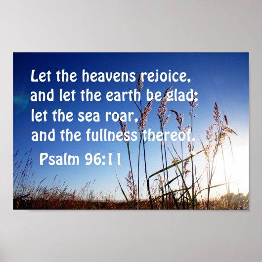 Psalm 96:11 Laat de hemel zich verheugen Poster (Voorkant)