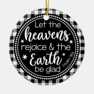 Psalm 96:11 Let the Heavens Rejoice Play Keramisch Ornament