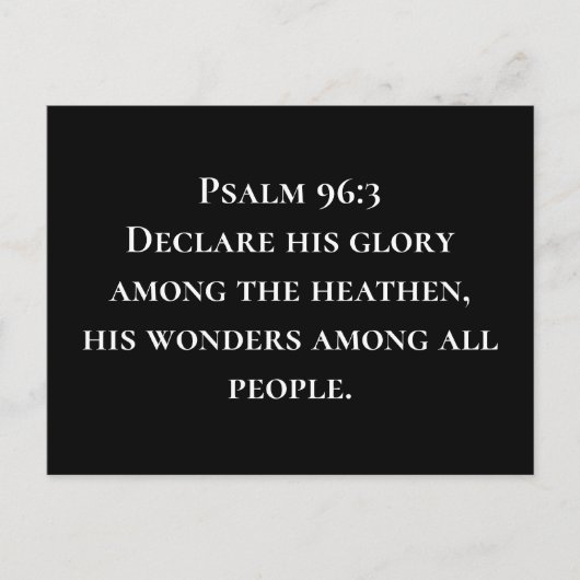 Psalm 96 3: Verkondig Zijn heerlijkheid tot Christ Briefkaart (Voorkant)