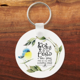 Psalm 98:1 Zing tot de Heer een nieuw lied, Bijbel Sleutelhanger