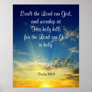 psalm 99:9 poster