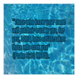 Psalm 9:10 WEBU Perfect Poster