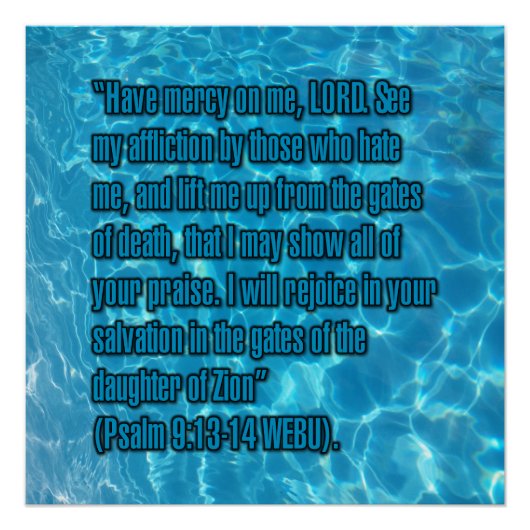 Psalm 9:13-14 WEBU Perfect Poster (Voorkant)