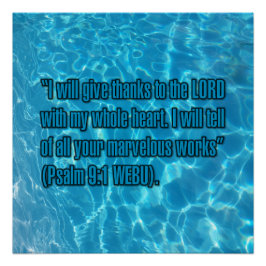 Psalm 9:1 WEBU Perfect Poster