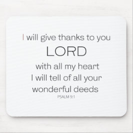 Psalm 9, ik zal u bedankt geven LORD, Muismat