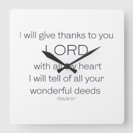 Psalm 9, ik zal u bedankt geven. vierkante klok
