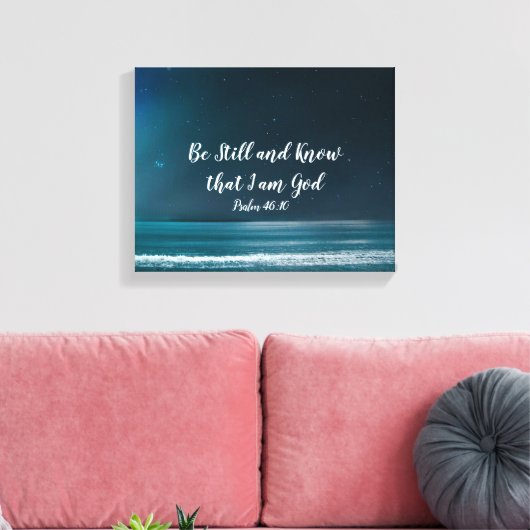 Psalm be still and know that I Am God Canvas Afdruk (Insitu (Woonkamer))