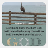 Psalm Bericht - Psalm 46-10 - Vierkante Stickers (Voorkant)