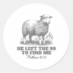 Psalm Hij verliet de 99 om mij te vinden Jezus Chr Ronde Sticker