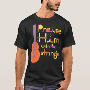 Psalm verheug hem met het Christelijke muziekteam T-shirt