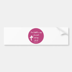 Psalmen 28: De Heer is mijn kracht en schild Bumpersticker