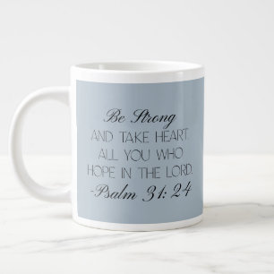 Psalmen 31:24 Hope Bijbeltekst Mok