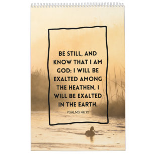Psalmen 46:10 KJV Wees Stil Christelijke Bijbelver Kalender