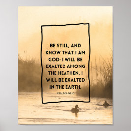 Psalmen 46:10 KJV Wees Stil Christelijke Bijbelver Poster
