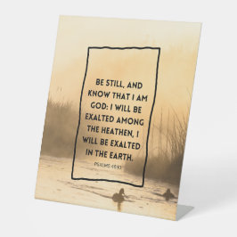 Psalmen 46:10 KJV Wees Stil Christelijke Bijbelver Reclamebord Met Voetstuk