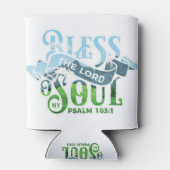 Psalms 103 Christelijk ontwerp Blikjeskoeler (Achterkant)