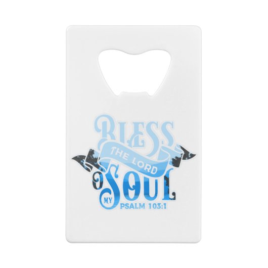 Psalms 103 Christelijk ontwerp Creditkaart Flessenopener (Achterkant)