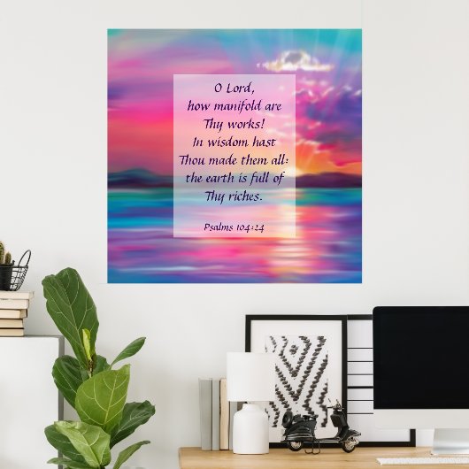 Psalms 104:24 poster (Thuiskantoor)